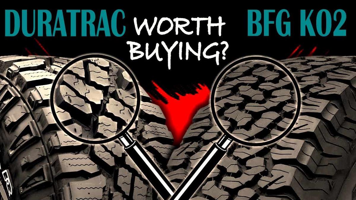 Goodyear DuraTrac vs BF Goodrich KO2