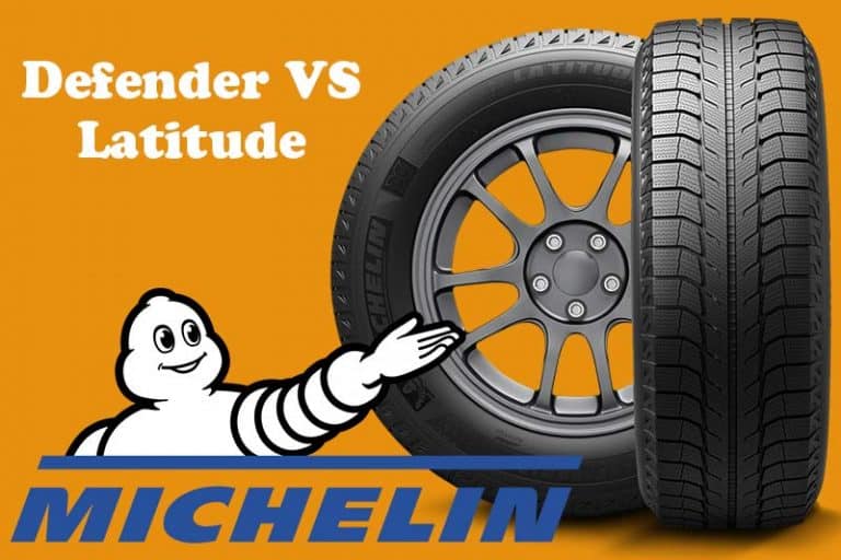 Michelin Defender VS Latitude